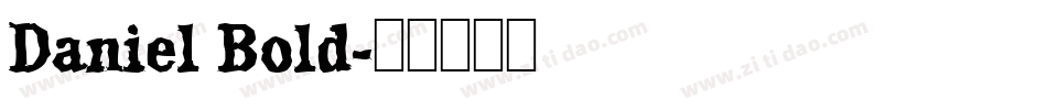 Daniel Bold字体转换